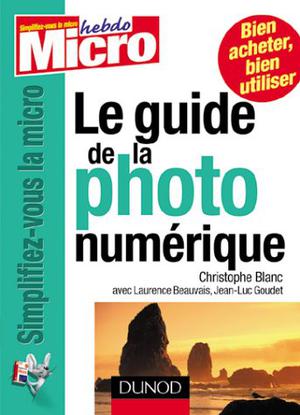 Le guide de la photo numérique | Blanc, Christophe