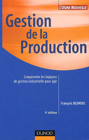 Gestion de la production | Blondel, François