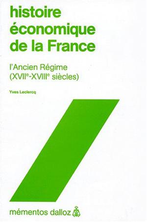 Histoire économique de la France | Leclercq, Yves