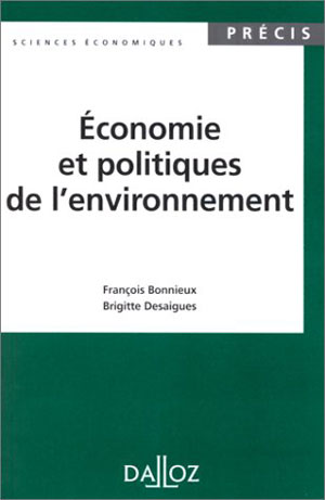 Economie et politiques de l'environnement | Desaigues, Brigitte