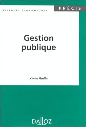 Gestion publique | Greffe, Xavier