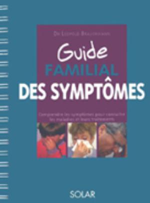 Guide familial des symptômes | Bravermann, Léopold
