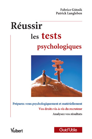 Réussir les tests psychologiques | Gutnik, Fabrice