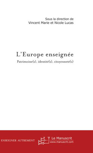 L'Europe enseignée | Marie, Vincent
