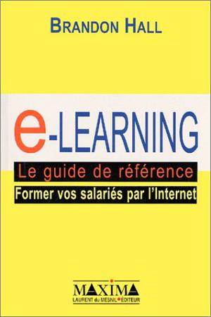 E-learning, guide de références | Hall, Brandon