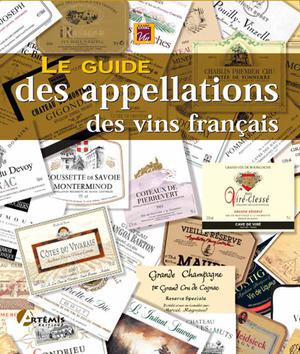 Le guide des appellations des vins français | Larrue, Gilles