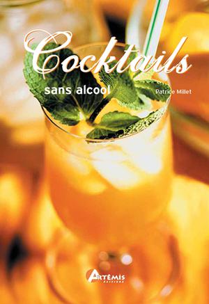 Cocktails sans alcool | Millet, Patrice