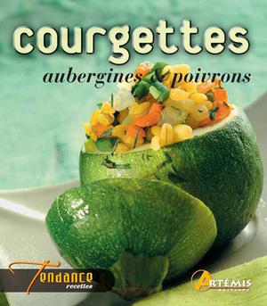 Courgettes aubergines & poivrons | Collectif