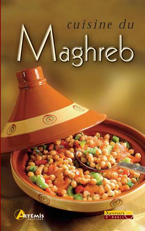 Cuisine du Maghreb | Collectif