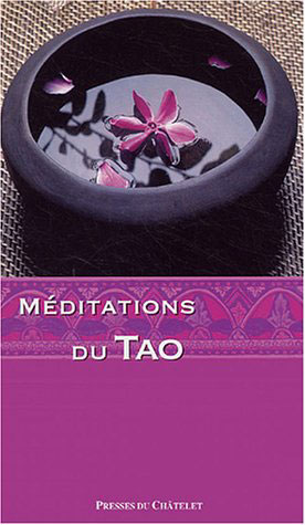 Méditations du Tao | Bourre, Jean-Paul