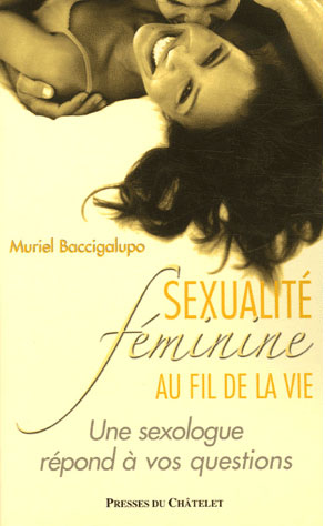 Sexualité féminine au fil de la vie | Baccigalupo, Muriel