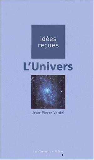 L'Univers | Verdet, Jean-Pierre