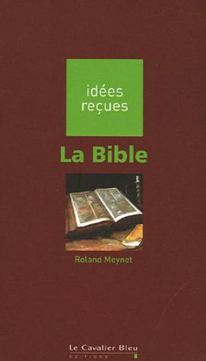 La Bible | Meynet, Roland