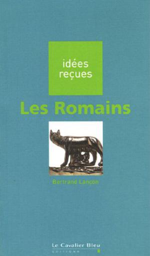 Les Romains | Lançon, Bertrand