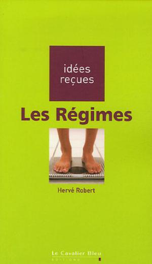 Les Régimes | Robert, Hervé