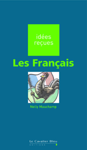 Les Français | Mauchamp, Nelly