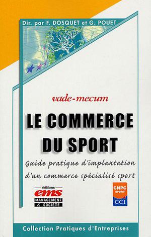 Le commerce du sport | Dosquet, Frédéric