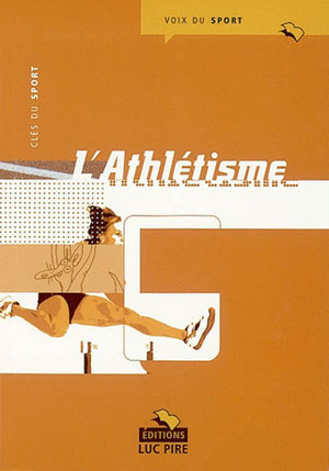 L'athlétisme | Clés du Sport