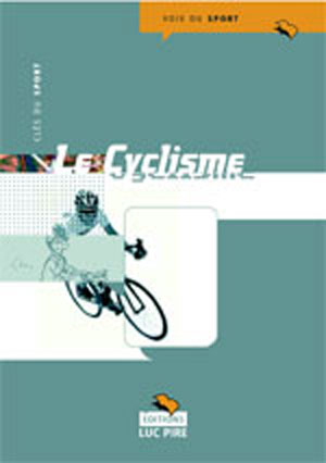 Le cyclisme | Clés du Sport