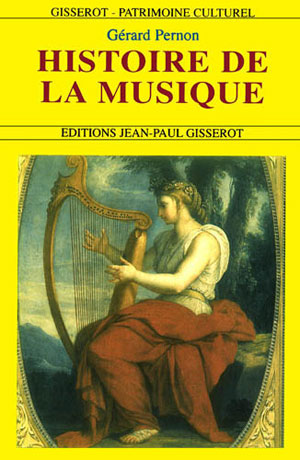 Histoire de la Musique | Pernon, Gérard