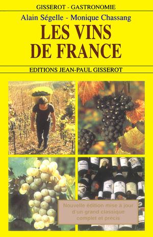 Les vins de France | Segelle, Alain
