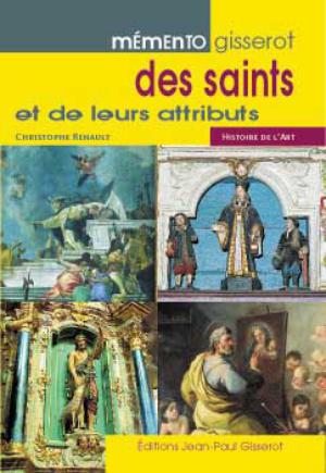 mémento gisserot des saints et de leurs attributs | Renault, Christophe