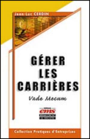 Gérer les carrières | Cerdin, Jean-Luc