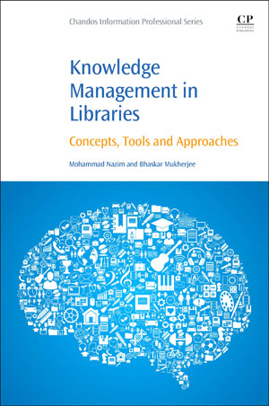 Knowledge Management in Libraries | Nazim, Mohammad