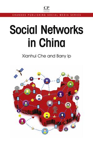 Social Networks in China | Che, Xianhui