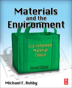 Materials and the Environment | Ashby, Michael F.