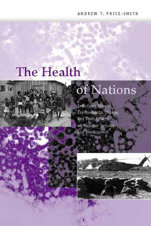 The Health of Nations | Price-Smith, Andrew T.
