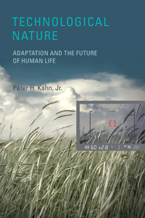 Technological Nature | Jr., Peter H. Kahn