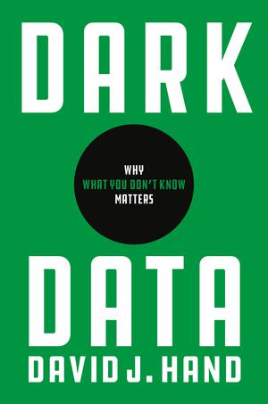 Dark Data | Hand, David J.