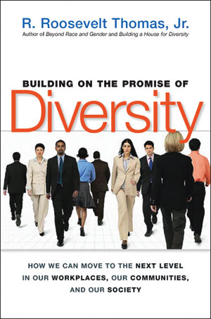 Building on the Promise of Diversity | Thomas, R. Roosevelt Jr.