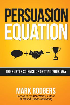 Persuasion Equation | Rodgers, Mark