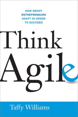 Think Agile | Williams, Taffy