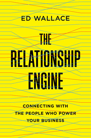 The Relationship Engine | Wallace, Ed