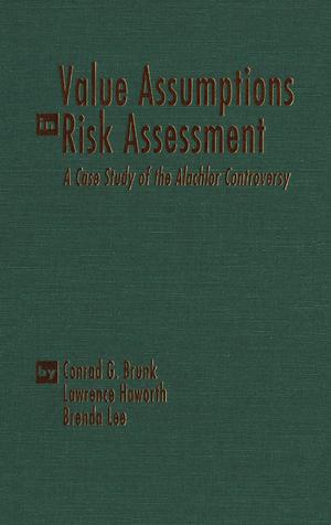 Value Assumptions in Risk Assessment | Brunk, Conrad G.