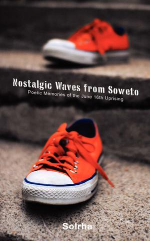 Nostalgic Waves from Soweto | Rachilo, Sol