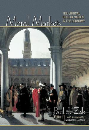 Moral Markets | Zak, Paul J.