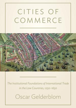 Cities of Commerce | Gelderblom, Oscar
