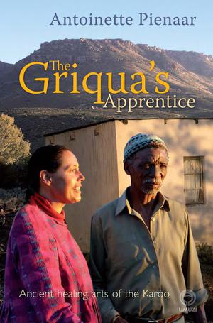 The Griqua's Apprentice | Pienaar, Antoinette