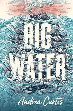 Big Water | Curtis, Andrea