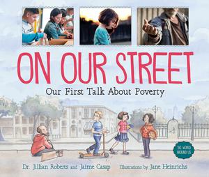 On Our Street | Roberts, Dr. Jillian