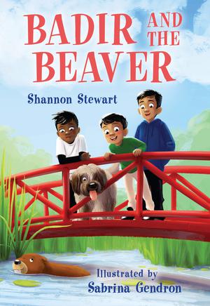 Badir and the Beaver | Stewart, Shannon