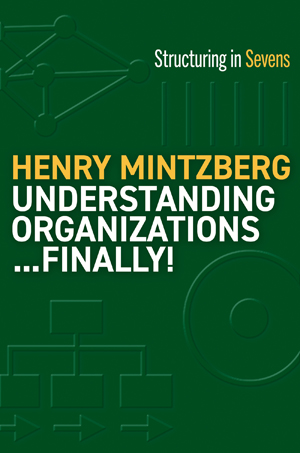 Understanding Organizations...Finally! | 