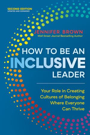 How to Be an Inclusive Leader | Brown, Jennifer