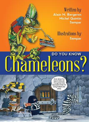 Do You Know Chameleons? | Bergeron, Alain M