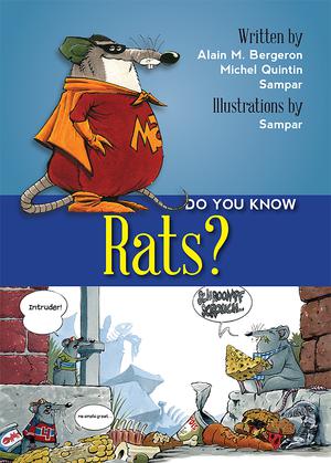 Do You Know Rats? | Bergeron, Alain M