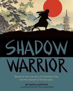 Shadow Warrior | Kyi, Tanya Lloyd